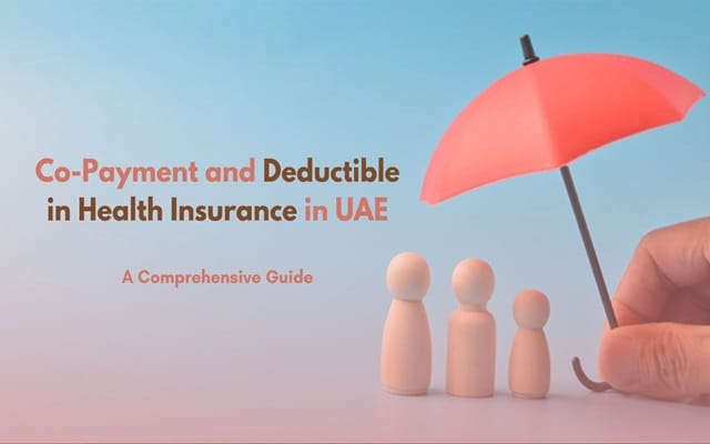 Difference Between Co-payment and Deductible in the UAE Difference Between Co-payment and Deductible in the UAE