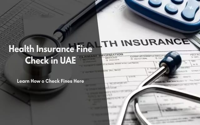 Health Insurance Fine Check in the UAE Health Insurance Fine Check in the UAE