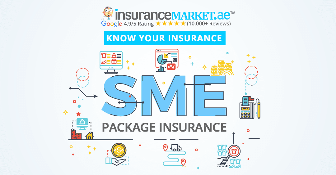 SME PACKAGE INSURANCE SME PACKAGE INSURANCE
